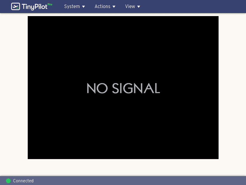 TinyPilot web UI where the video output shows the text 