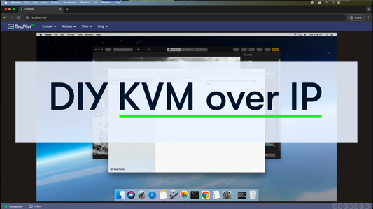 TinyPilot: Build a KVM Over IP for Under $100